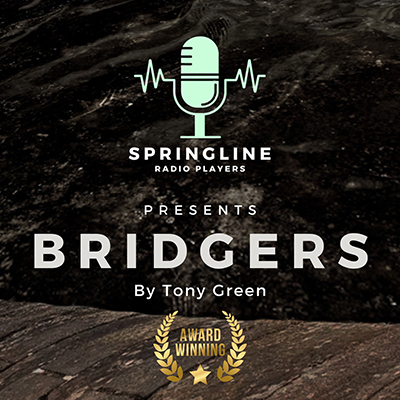 Bridgers - Springline Radio Players